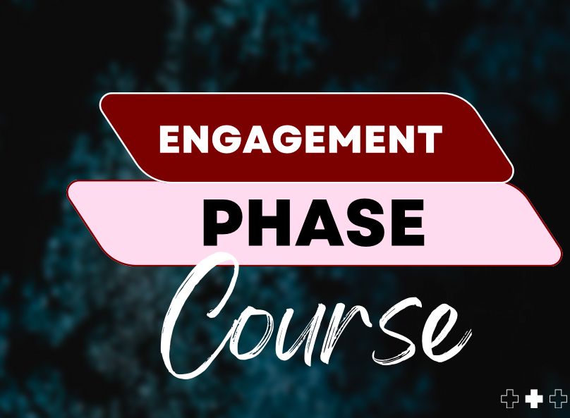 Engagement Phase